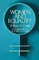 Image of Women and Equality by William H. Chafe