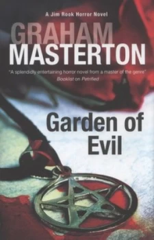 Image of Garden of Evil by Graham Masterton Hardback