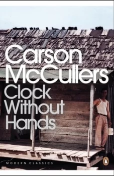 Image of Clock Without Hands by Carson Mccullers Paperback