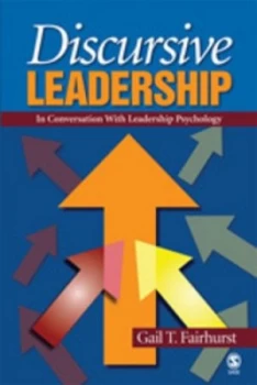 Image of Discursive Leadership by Gail T Fairhurst Book