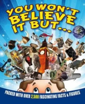 Image of You Wont Believe It but... Hardback