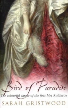 Image of Bird of Paradise by Sarah Gristwood Paperback