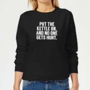 Image of Put the Kettle on and No One Gets Hurt Womens Sweatshirt - Black - 3XL - Black