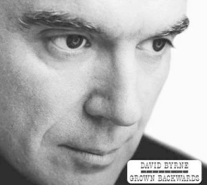 image of Grown Backwards by David Byrne CD Album