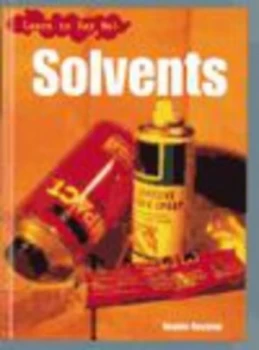 Image of Solvents by Angela Royston Hardback