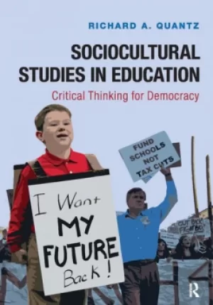 Image of Sociocultural Studies in EducationCritical Thinking for Democracy