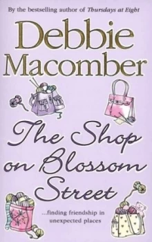 Image of The Shop on Blossom Street by Debbie Macomber Paperback