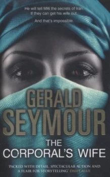 Image of The Corporals Wife by Gerald Seymour Paperback