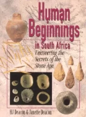 Image of human beginnings in south africa uncovering the secrets of the stone age