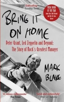 Image of Bring it on home by Mark Blake
