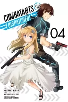 Image of Combatants Will Be Dispatched!, Vol. 4