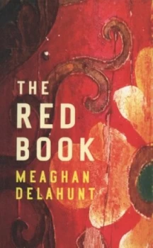 Image of The Red Book by Meaghan Delahunt Book