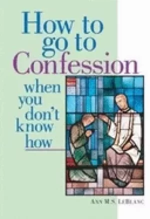 Image of how to go to confession when you dont know how