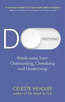 Image of Do Nothing by Celeste Headlee
