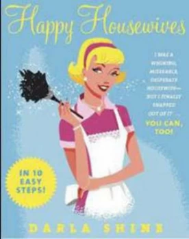 Image of Happy Housewives by Darla Shine Paperback