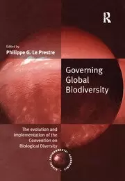 Image of Governing Global Biodiversity The Evolution and Implementation of the Convention on Biological Diversity