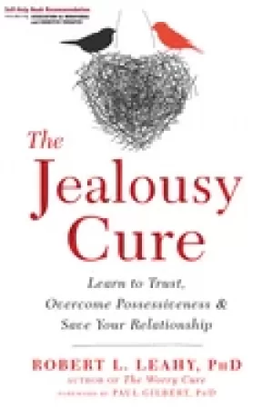 Image of jealousy cure learn to trust overcome possessiveness and save your relatio