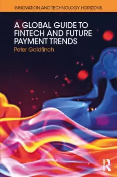 Image of A Global Guide to FinTech and Future Payment Trends