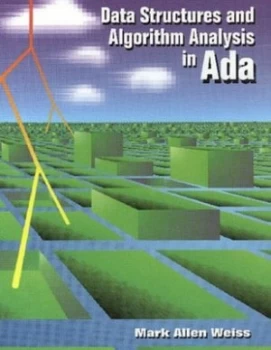 Image of Data Structures and Algorithm Analysis in Ada by Mark A. Weiss Paperback