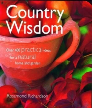 Image of Country Wisdom by Rosamond Richardson Book
