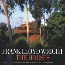 Image of Frank Lloyd Wright: The Houses