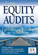 Image of using equity audits to create equitable and excellent schools