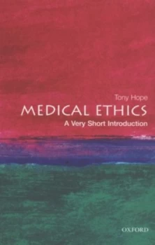 Image of Medical Ethics by Tony Hope Paperback