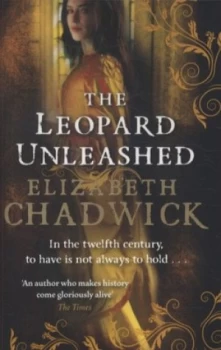 Image of The Leopard Unleashed by Elizabeth Chadwick Paperback