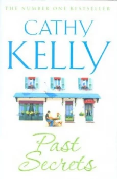 Image of Past Secrets by Cathy Kelly Hardback