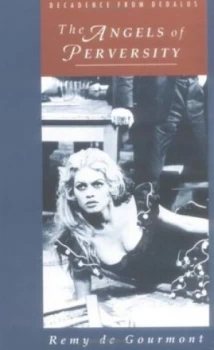 Image of The Angels of Perversity by Remy De Gourmont Paperback