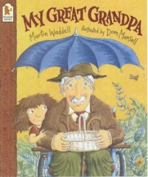 Image of My Great Grandpa by Martin Waddell and Dom Mansell Book