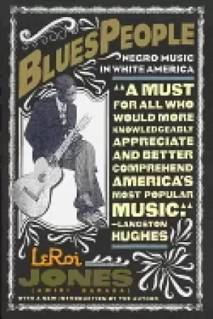 Image of blues people negro music in white america