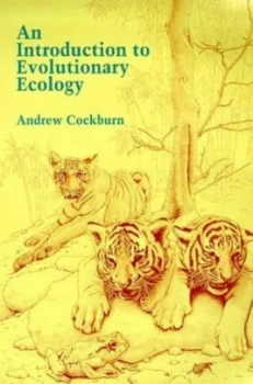 Image of An Introduction to Evolutionary Ecology by Andrew Cockburn Paperback