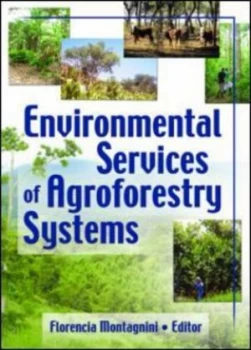 Image of Environmental Services of Agroforestry Systems by Yale University Paperback