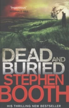 Image of Dead and Buried by Stephen Booth Paperback