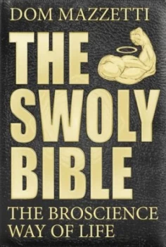 Image of The Swoly Bible by Dom Mazzetti Book