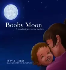 Image of Booby Moon : A weaning book for toddlers.