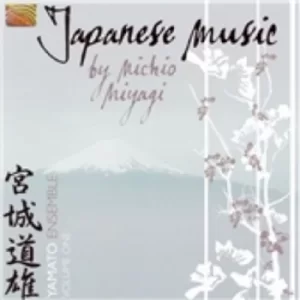 image of Yamato Ensemble Japanese Music By Michio Miyagi Vol.1 CD