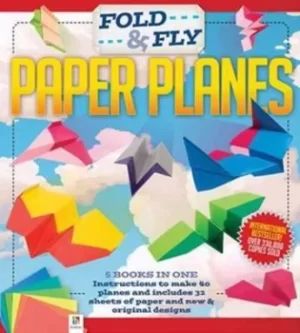 Image of Fold and Fly Paper Planes by