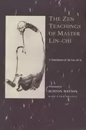 Image of zen teachings of master lin chi a translation of the lin chi lu