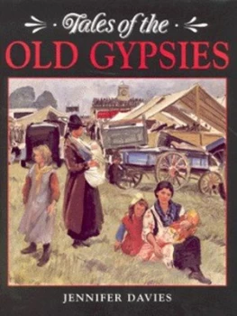 Image of Tales of the Old Gypsies by Jennifer Davies Hardback