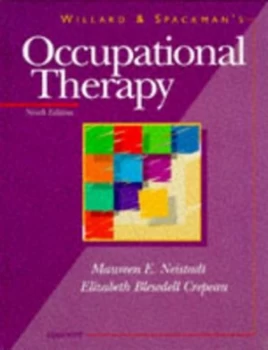 Image of Willard and Spackmans Occupational Therapy by Maureen E. Neistadt Hardback