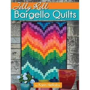 Image of Jelly Roll Bargello Quilts Paperback / softback 2018