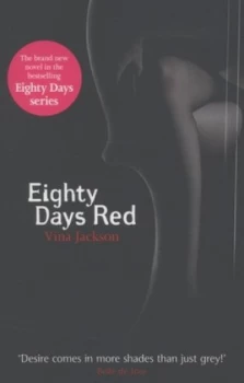 Image of Eighty Days Red by Vina Jackson Paperback