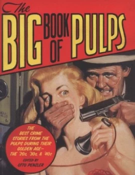 Image of The Big Book of the Pulps. by Otto Penzler Paperback