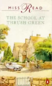 Image of The school at Thrush Green by Read