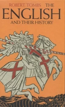 Image of The English and Their History by Robert Tombs Hardback