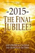 Image of 2015 the final jubilee