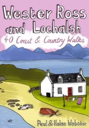 Image of Wester Ross and Lochalsh by Paul Webster|Helen Webster