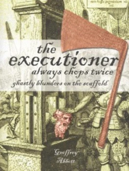 Image of The Executioner Always Chops Twice by G Abbott Hardback